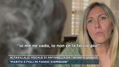 Altavilla, il vocale di Antonella da "Quarto grado"