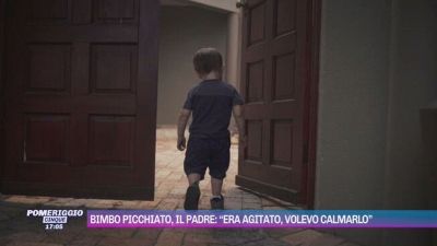 Bimbo picchiato, il padre: "Era agitato, volevo calmarlo"