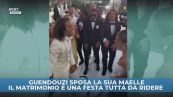 Guendouzi sposo, nozze tutte da ridere