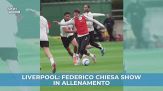 Liverpool: Chiesa show in allenamento