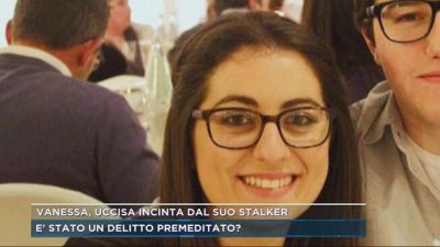 Vanessa, uccisa incinta dal suo stalker