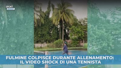 Fulmine colpisce durante allenamento: il video shock di una tennista