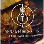 Senza forchette - Lago Piada Burger