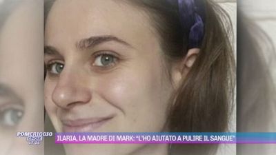 Ilaria Sula, la madre di Mark Samson: "L'ho aiutato a pulire il sangue"