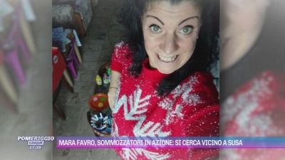 Mara Favro, sommozzatori in azione: si cerca vicino a Susa