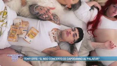Tony Effe: "Il mio concerto di Capodanno al Palaeur"