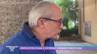 Uomini uccisi in casa, il testimone: "Avrebbero venduto casa"