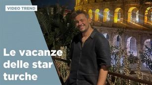 Le vacanze delle star turche