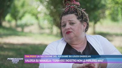 Pierina, Valeria: "La mia vita non gira intorno a Manuela