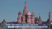 Breaking News delle 14.00 | Trump: non pronto a rottura con Putin