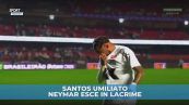 Santos umiliato: Neymar esce in lacrime