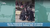 Alta tensione a Siviglia: scontri tifosi-polizia prima del Clasico