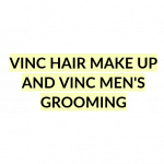 Vinc Hair Make Up And Vinc Men'S Grooming