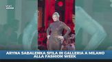 Sabalenka in passerella alla Milano Fashion Week
