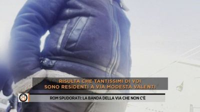 Rom spudorati: la banda della via che non c'è