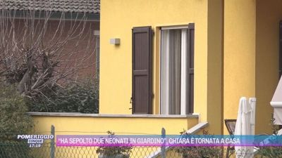 "Ho sepolto due neonati in giardino", Chiara è tornata a casa