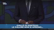 Giallo ai sorteggi, le palline non si aprono...