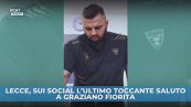 Il Lecce sui social dà l'ultimo saluto a Graziano Fiorita
