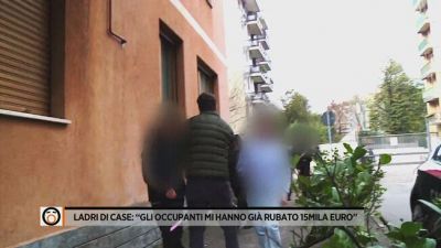 Ladri di case: "Gli occupanti mi hanno rubato 15mila euro"