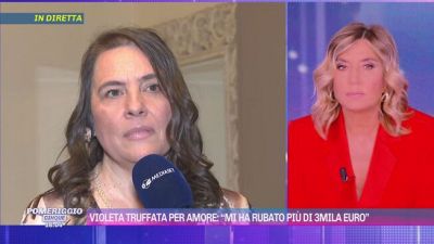 Violeta truffata per amore: "Mi ha rubato più di 3mila euro"
