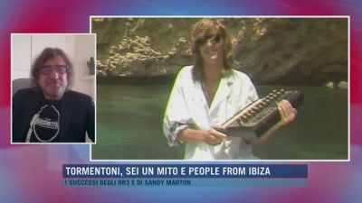 Tormentoni, Sei un mito e People from Ibiza
