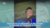 Tripletta di Mbappe: la reazione di Zidane è virale