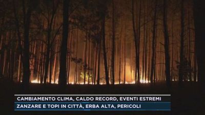 Cambiamento clima, caldo record, eventi estremi