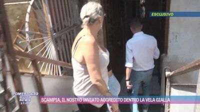 Scampia, il nostro inviato aggredito dentro la vela gialla