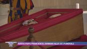 Addio Papa Francesco, domani alle 10 i funerali