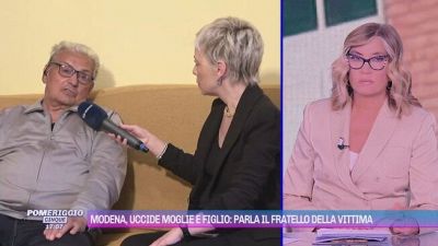 Modena, uccide moglie e figlio: parla il fratello della vittima