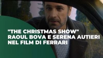 "Christmas show" Raoul Bova e Serena Autieri nel film di Ferrari