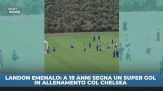 Chelsea: gol spettacolo di Landon Emenalo in allenamento