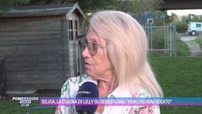 La cugina di Lilly su Sebastiano: "Non l'ho mai odiato"
