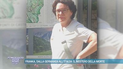 Franka, dalla Germania all'Italia: il mistero della morte