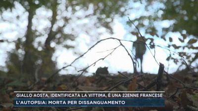 Giallo Aosta, identificata la vittima, è una 22enne francese