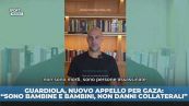 Guardiola: appello per i bambini di Gaza