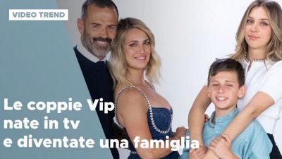 Le coppie Vip nate in tv e diventate una famiglia