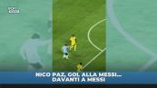 Che gol di Nico Paz!