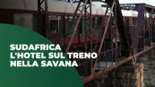 In Sudafrica l'hotel sul treno nella savana