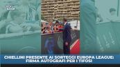 Sorteggi Europa League: Chiellini firma autografi
