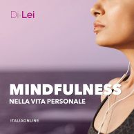 La mindfulness nella vita personale