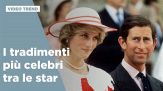I tradimenti più celebri tra le star
