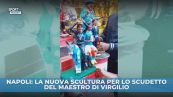 Napoli: nuova scultura per lo scudetto