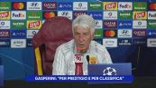 Gasperini: "Per prestigio e per classifica"