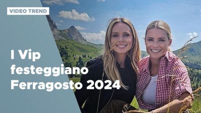 Ferragosto 2024, i festeggiamenti dei Vip
