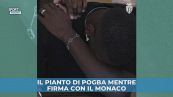 Pogba in lacrime mentre firma