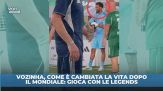 Vozinha, vita da sballo dopo il Mondiale