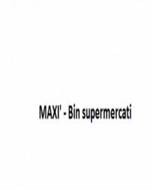Maxi' - Bin Supermercati