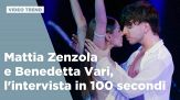 Mattia Zenzola e Benedetta Vari, l'intervista in 100 secondi