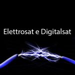 Elettrosat e Digitalsat